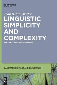 Linguistic Simplicity and Complexity