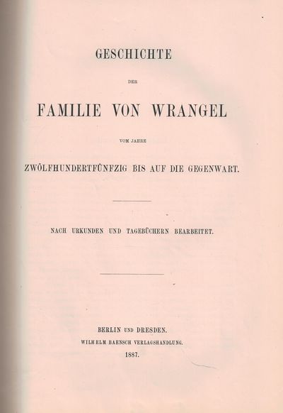 Geschichte der Familie von Wrangel vom Jahre…
