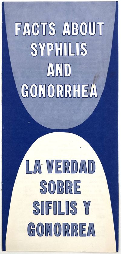 Facts About Syphilis and Gonorrhea - In English and Spanish