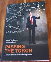 cover of Passing The Torch: A Guide to the Succession Planning Process