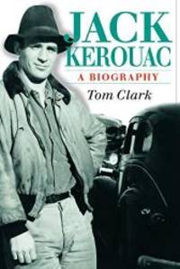 image of Jack Kerouac: A Biography