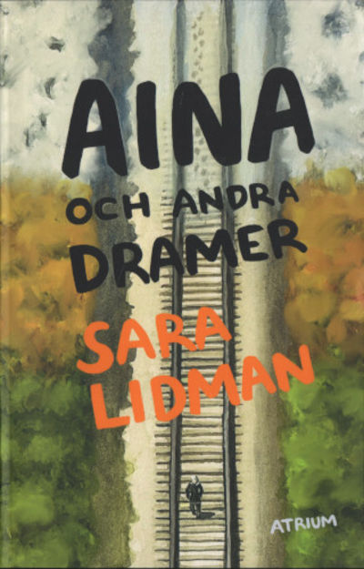 AINA och andra dramer.