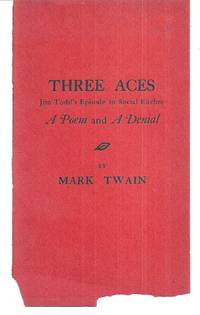 cover of THREE ACES. Jim Todd's Episode in Social Euchre. A Poem and A Denial