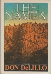 The Names by DeLILLO, Don - 1982