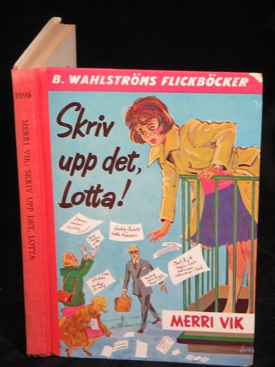 SKRIV UPP DET, LOTTA!