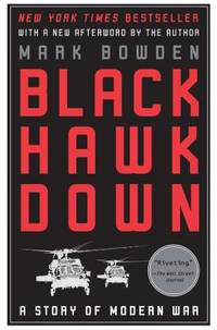 Black Hawk Down : A Story of Modern War