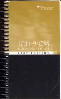 ICD-9-CM for Neurologists (2009 Edition)