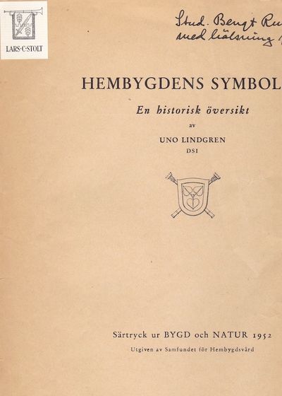 Hembygdens symboler. En historisk översikt.…