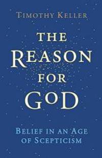 image of The Reason for God: Belief in an Age of Skepticism
