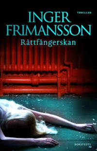 Råtfångerskan.