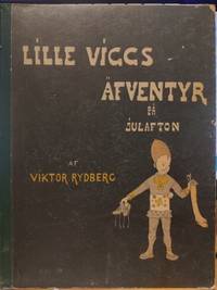 Lille Viggs äfentyr på julafton. Illustrerad af…