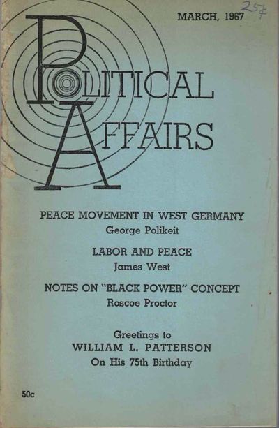 Political Affairs, Vol. XLVI No. 3, March 1967
