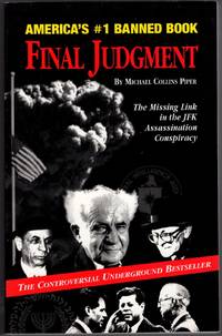 Final Judgement: The Missing Link in the JFK Assassination Conspiracy