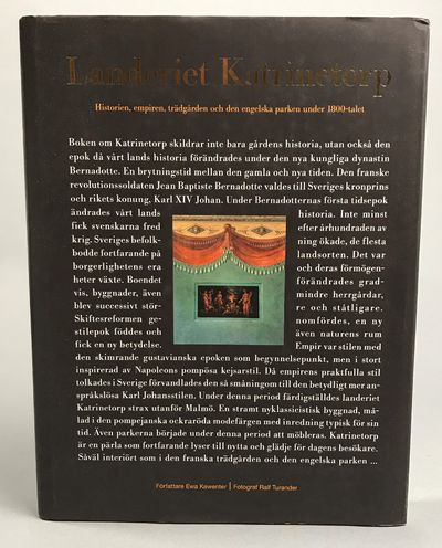 Landeriet Katrinetorp. Historien, empiren,…