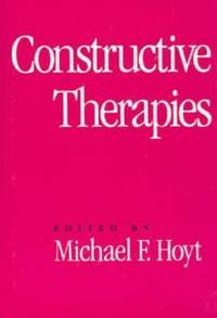 Constructive Therapies: Volume 1