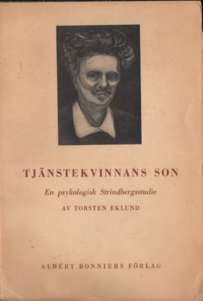 TJÄNSTEKVINNAN SON. En psykologisk…