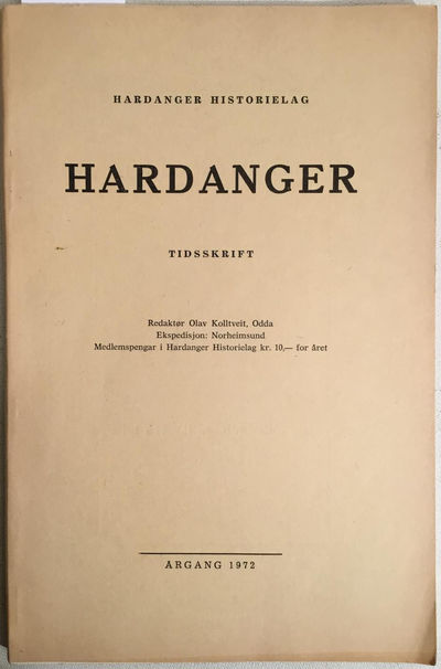 Hardanger Historielag. Tidsskrift. Redaktør Olav…