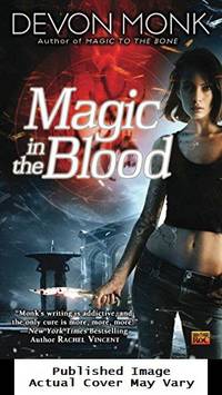 Magic in the Blood (Allie Beckstrom, Book 2) by Monk, Devon - 2009-05-05 Cover Edge Wear, Cove