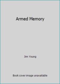 Armed Memory