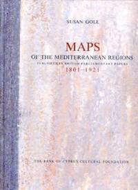 image of Maps of the Mediterranean Regions Published in British Parliamentary Papers 1801-1921