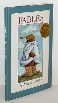 FABLES. Written and illustrated by Arnold Lobel
