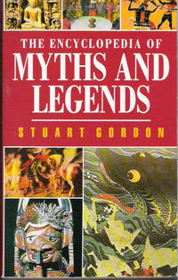 The Encyclopedia of Myths and Legends