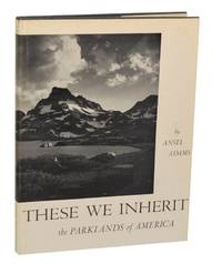 These We Inherit: The Parklands of America