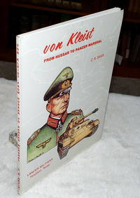 image of Von Kleist from Hussar to Panzer Marshal