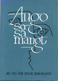 Augo ser så mangt. Av og om Inge Krokann.