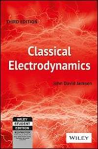 Classical Electrodynamics