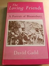 image of The Loving Friends: A Portrait of Bloomsbury