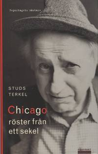 CHICAGO - RÖSTER FRÅN ETT SEKEL.