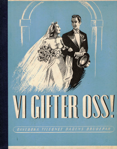 Gaveboka tilegnet dagens brudepar. Illustrert av…