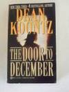 The Door to December by Dean Koontz - 1994