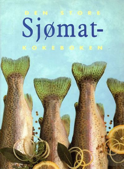 Den store sjømatkokeboken.