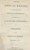 Fifth Annual Report of the Trustees of the Cincinnati Lane Seminary : Together With the Laws of the Institution.and a Catalogue of the Officers and Students. November, 1834