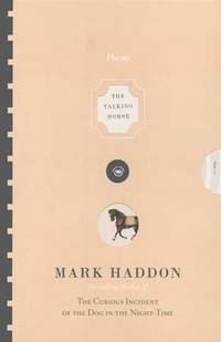 cover of The Talking Horse and the Sad Girl and the Village Under the Sea: Poems