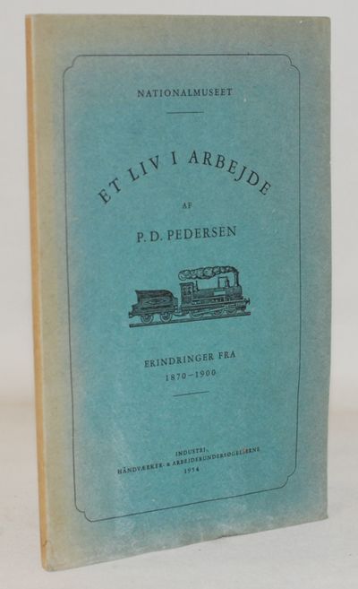 Et Liv i Arbejde Erindringer 1870-1900.