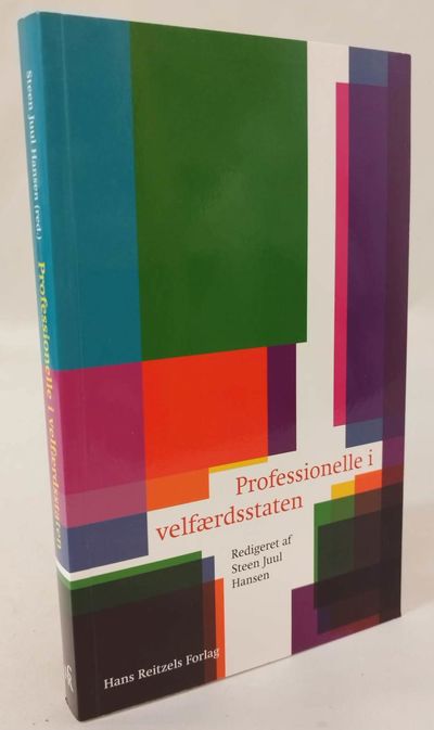 Professionelle i velfærdsstaten. 3.udgave..