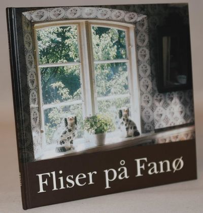 Fliser på Fanø - Flisekulturen på Fanø. Fliesen…