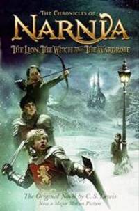 The Lion, the Witch and the Wardrobe (The Chronicles of Narnia) by C. S. Lewis - 2005-02-02