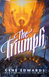 cover of The Triumph (Chronicles of the Door #4)