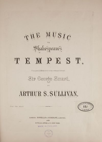 The Music to Shakespeare's Tempest, Composed & Dedicated to his esteemed friend, Sir George Smart. [Piano four-hands]