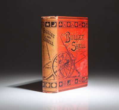 Bullet And Shell; War as The Soldier Saw It: Camp, March, and Picket; Battlefield And Bivouac; Prison and Hospital