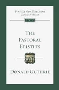 image of The Pastoral Epistles (Tyndale New Testament Commentaries (IVP Numbered))