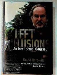 Left Illusions, An Intellectual Odyssey