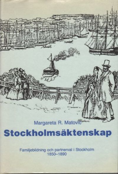 STOCKHOLMSÄKTENSKAP. Familjebildning och…