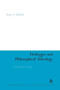 Heidegger and Philosophical Atheology: A Neo-Scholastic Critique