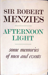 image of Afternoon Light: Some Memories Of Men And Events