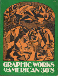 GRAPHIC WORKS OF THE AMERICAN 30'S. A Book of 100 prints.